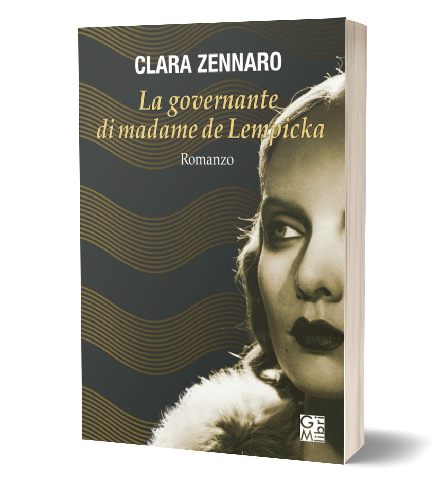 Clara Zennaro_ La governante di madame de Lempicka